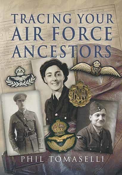 Tracing Your Air Force Ancestors, Phil Tomaselli
