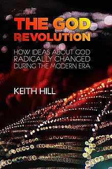 The God Revolution, Keith Hill