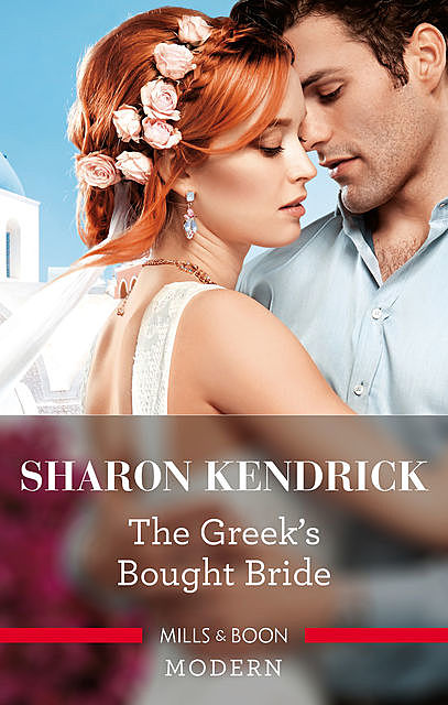 The Greek's Bought Bride, Sharon Kendrick