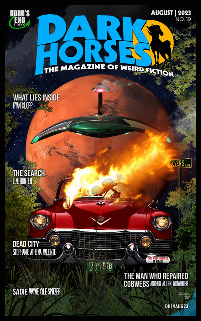 Dark Horses: The Magazine of Weird Fiction No. 19, Wayne Kyle Spitzer