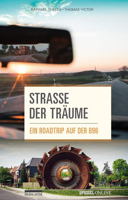 Straße der Träume, Raphael Thelen, Thomas Victor