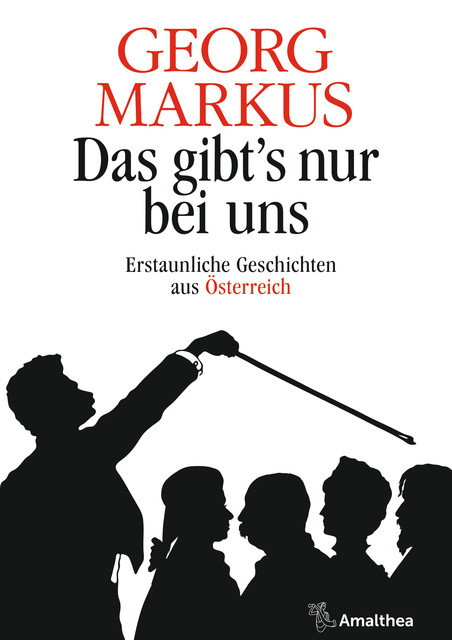 Das gibt's nur bei uns, Georg Markus