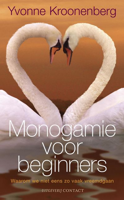 Monogamie voor beginners, Yvonne Kroonenberg