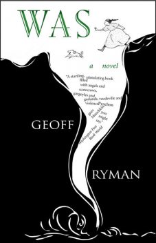 Was, Geoff Ryman