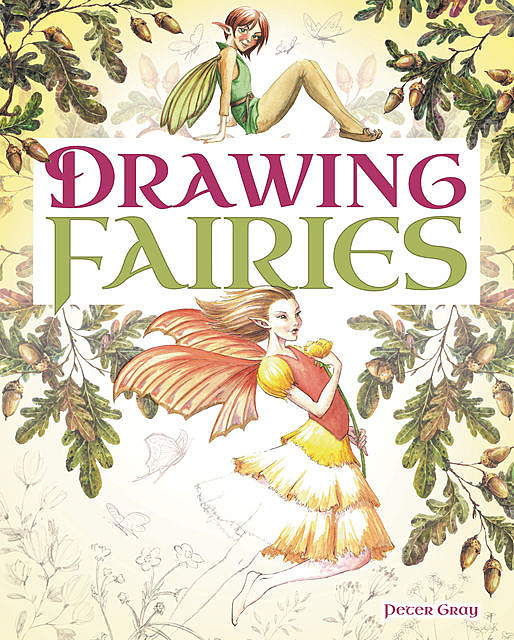 Drawing Fairies, Peter Gray