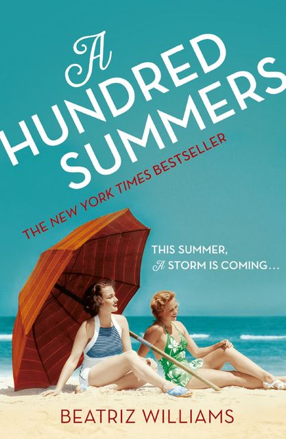 A Hundred Summers, Beatriz Williams