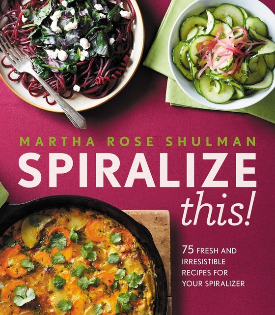 Spiralize This, Martha Shulman