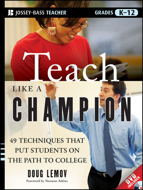 Teach Like a Champion, Doug Lemov