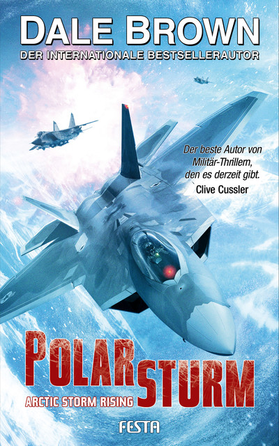 Polarsturm – Arctic Storm Rising, Dale Brown