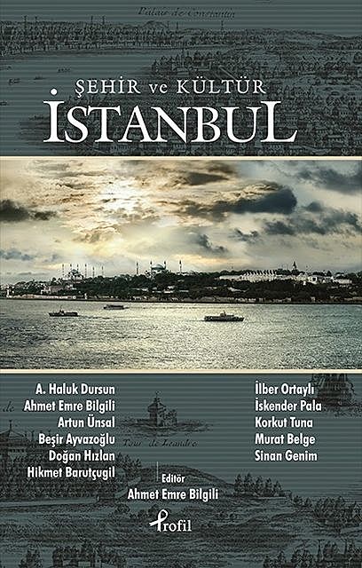 İstanbul – Şehir ve Kültür, Kolektif