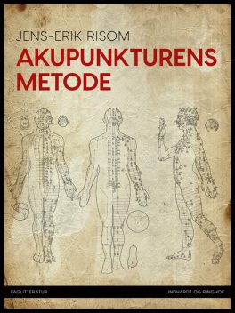 Akupunkturens metode, Jens-Erik Risom
