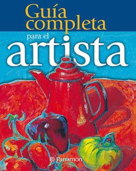 Grandes obras D&P: Guía completa para el artista, Equipo Parramón Paidotribo