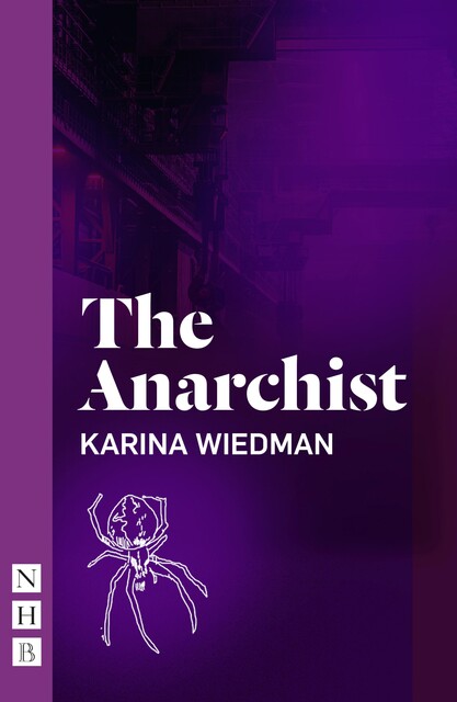 The Anarchist, Karina Wiedman