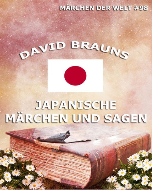 Japanische Märchen und Sagen, David Brauns
