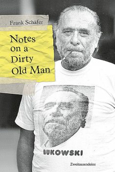 Notes on a Dirty Old Man, Frank Schäfer
