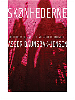Skønhederne, Asger Baunsbak-Jensen