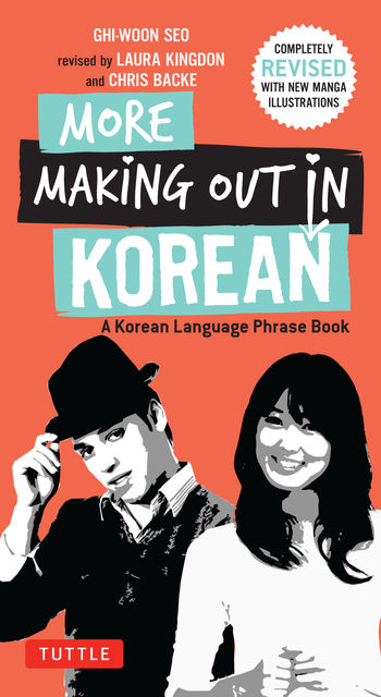 More Making Out in Korean, Ghi-woon Seo, Laura Kingdon