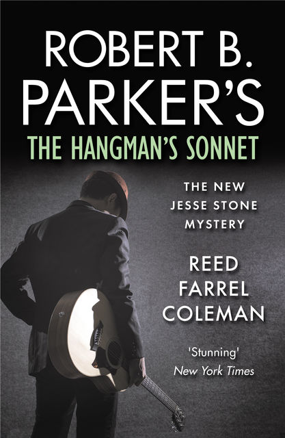 Robert B. Parker's The Hangman's Sonnet, Reed Farrel Coleman