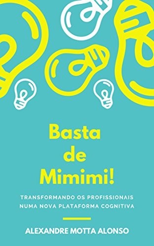 Basta de Mimimi, Alexandre Motta Alonso