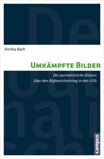 Umkämpfte Bilder, Annika Bach