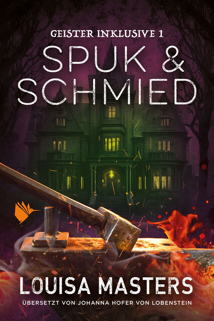 Spuk und Schmied, Louisa Masters