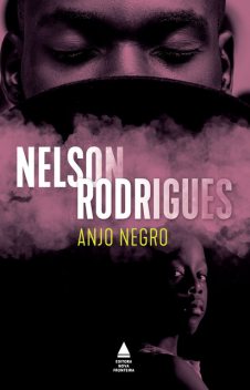 Anjo negro, Nelson Rodrigues