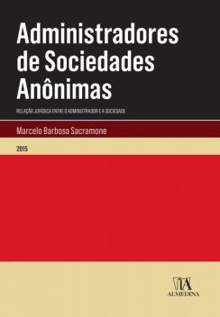 Administradores de Sociedades Anônimas, Marcelo Barbosa Sacramone