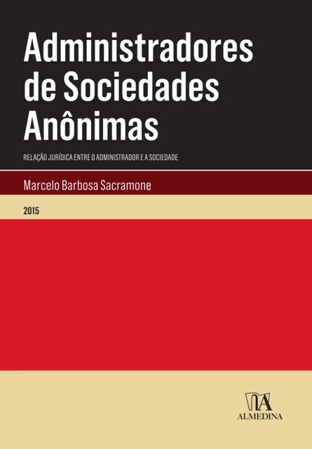 Administradores de Sociedades Anônimas, Marcelo Barbosa Sacramone