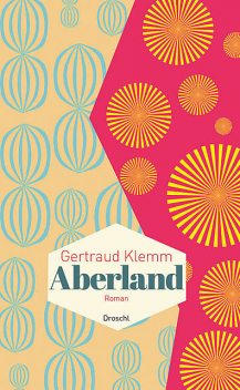 Aberland, Gertraud Klemm