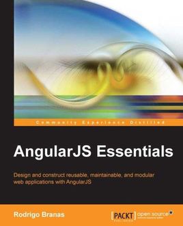 AngularJS Essentials, Rodrigo Branas