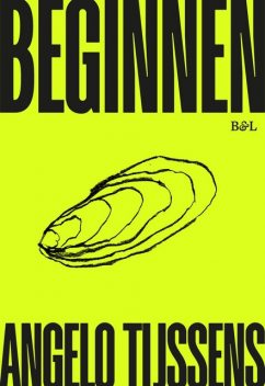 Beginnen, Angelo Tijssens