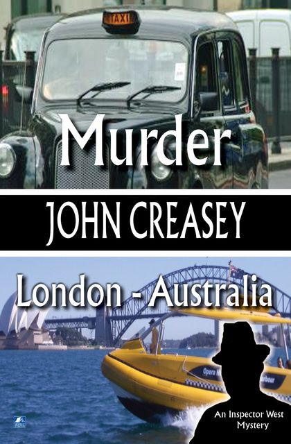 Murder, London – Australia, John Creasey