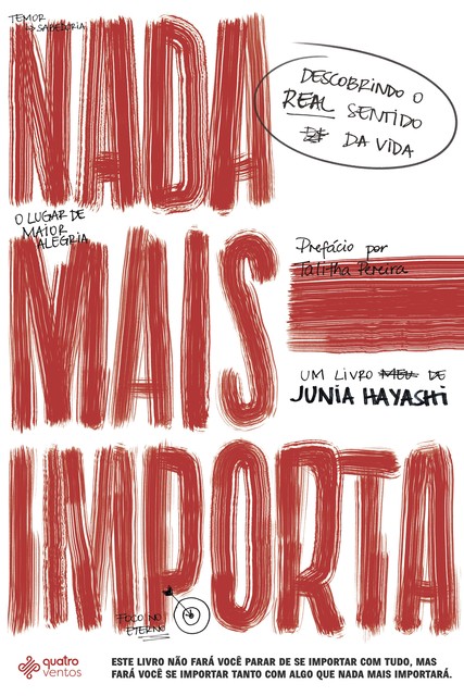 Nada mais importa, Junia Hayashi