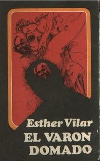 El Varón Domado, Esther Vilar