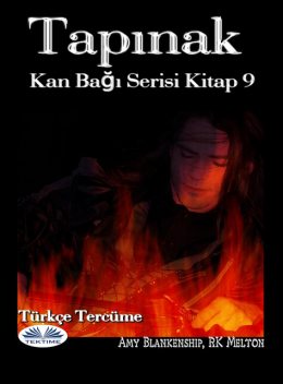 Tapınak-Kan Bağı Serisi Kitap 9, Amy Blankenship