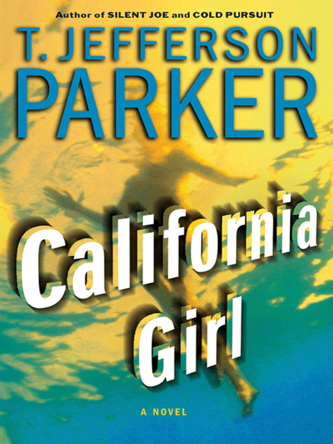 California Girl, T.Jefferson Parker