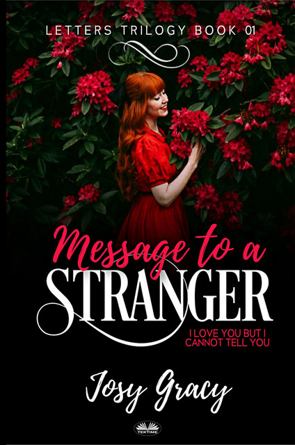 Message To A Stranger, Josy Gracy