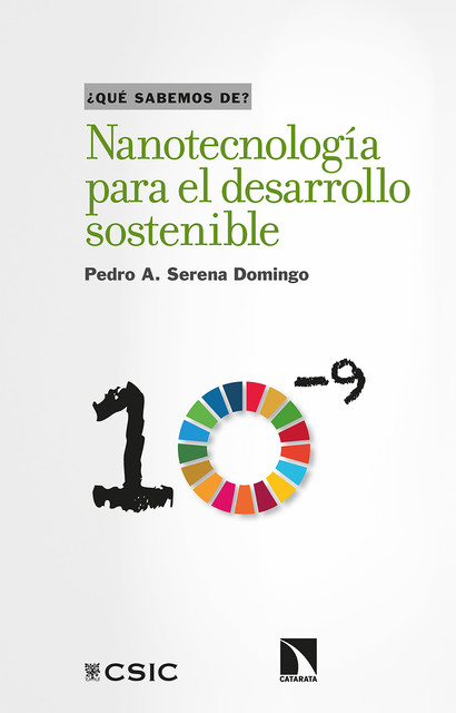 Nanotecnología para el desarrollo sostenible, Pedro A. Serena Domingo