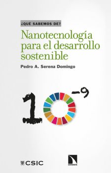 Nanotecnología para el desarrollo sostenible, Pedro A. Serena Domingo