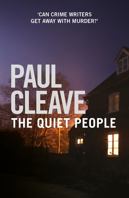 The Quiet People, Paul Cleave
