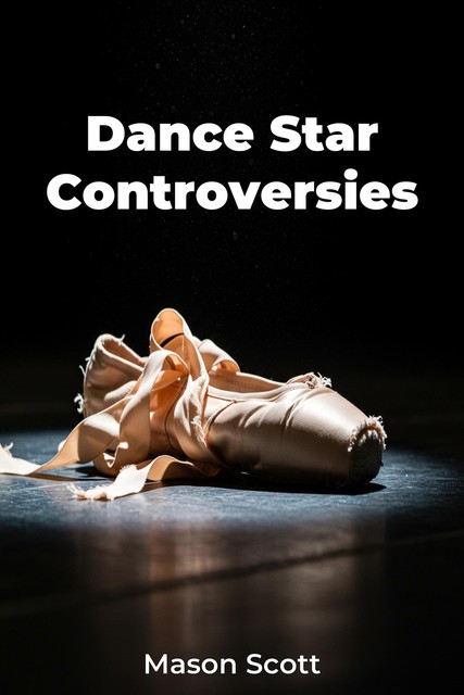 Dance Star Controversies, Scott Mason