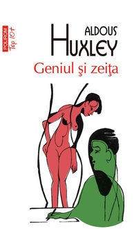 Geniul și zeița, Aldous Huxley