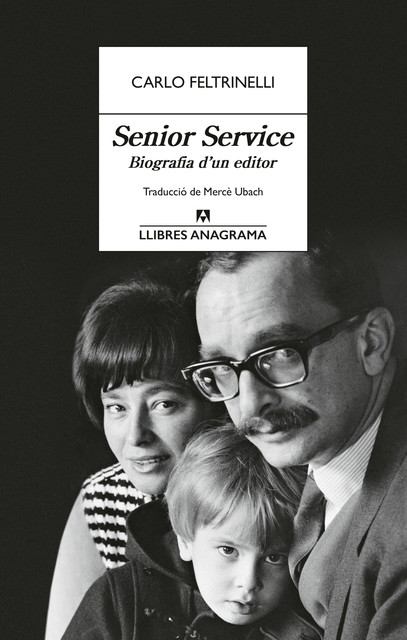 Senior Service, Carlo Feltrinelli