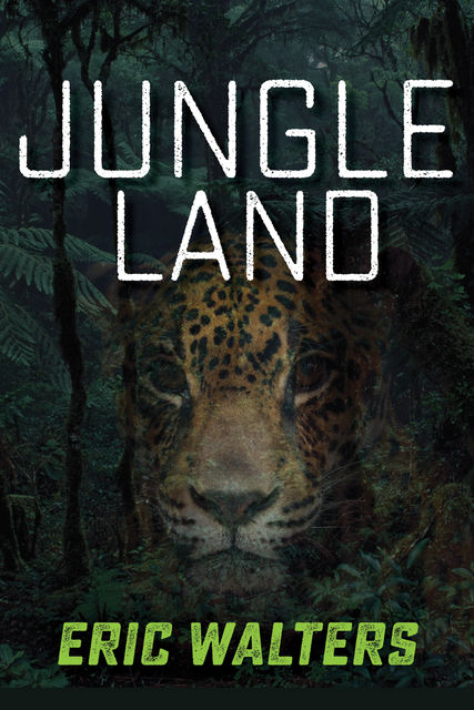 Jungle Land, Eric Walters