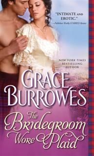 Bridegroom Wore Plaid, Grace Burrowes