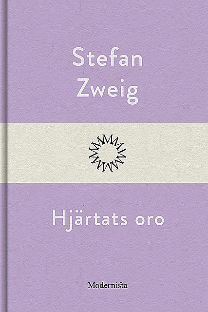 Hjärtats oro, Stefan Zweig
