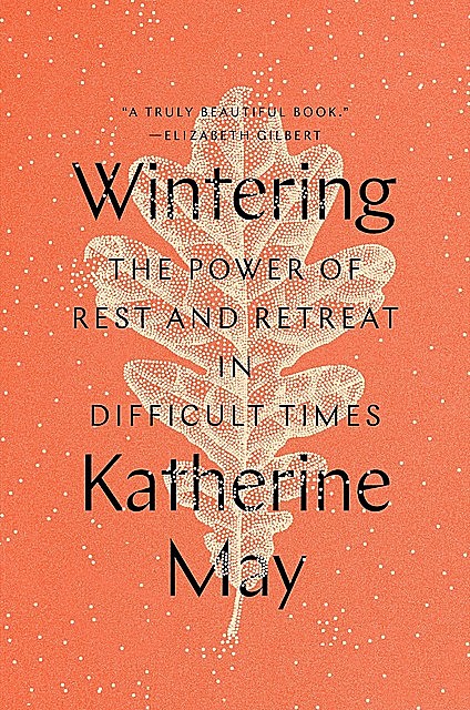 Wintering, Katherine May