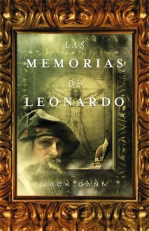Las Memorias De Leonardo, Jack Dann