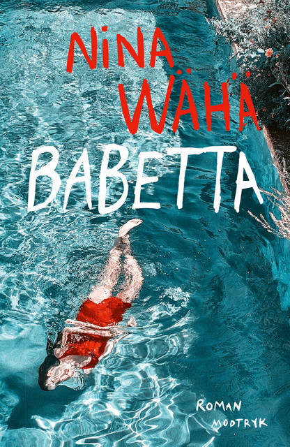 Babetta, Nina Wäha