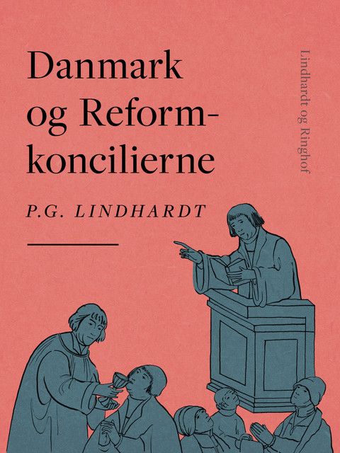 Danmark og Reformkoncilierne, P.G. Lindhardt